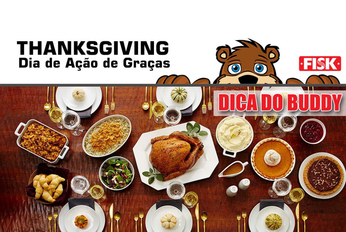 Thanksgiving ou Ação de Graças - O que a gente tem a ver com isso